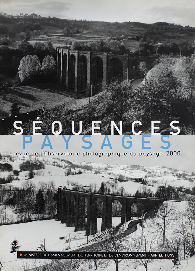 Séquence Paysages n°2, revue de l'Observatoire photographique du paysage, Ministère de l'aménagement du territoire et de l'environnement, 2000